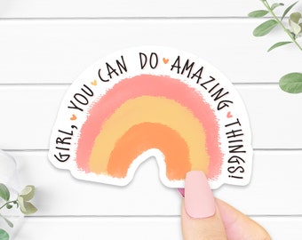 Girl Amazing Things Rainbow Sticker, Inspirational Quote Sticker, Laptop Decal, Motivational Decal, Vinyl Sticker, Water Bottle Sticker