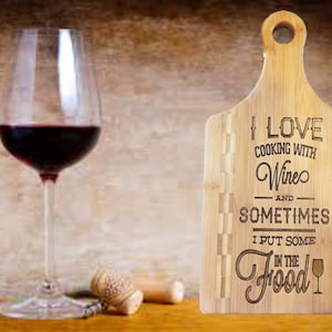 Cooking with Wine Bamboo Cutting Board for Housewarming Gift, Mother&#39;s Day Gift, or Unique Wedding Gift