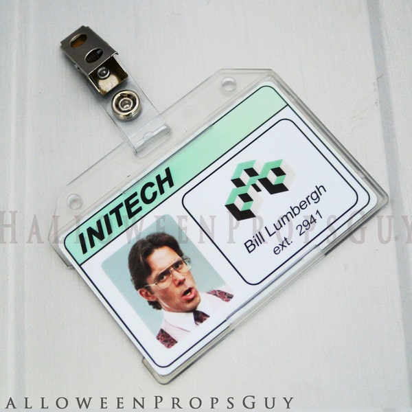 OFFICE SPACE Style Initech PvC ID Card Replica w/ Rigid Holder & Clip Bill Lumberg, Peter Gibbons, Michael Bolton, Milton W, Samir N - U S A