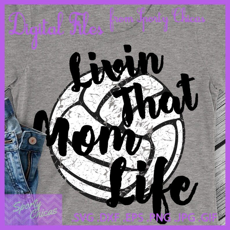 Volleyball Mom SVG Livin That Mom Life Volleyball SVG | Etsy