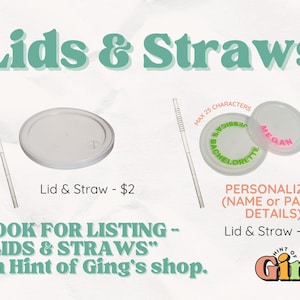 May include: Clear plastic lids and straws are displayed. One lid and straw set is $2, and a personalized set with a name or party details is $3. Text reads "Lids & Straws".