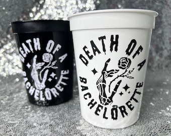 DEATH of a BACHELORETTE Party Cups | Ride or Die, Skull and Bones, Til Death Do Us Party, Skeleton, Spooky Halloween Bachelorette Party
