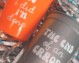 Divorcee Disco Divorce Party Cups |  Retro Themed End of an Error I Do I Did I'm Done Break Up Girls Trip