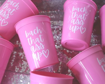 BACH THAT ASS up cup for Bachelorette Party | Bachelorette Party Favors, Party Drink ware, 16 oz Cup