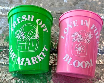 MARKET FRESH Stadium Cups for Bachelorette Party | Bach Favors, Spring Party Decor, Fresh off the Market, Farmers Market, Love in Full Bloom
