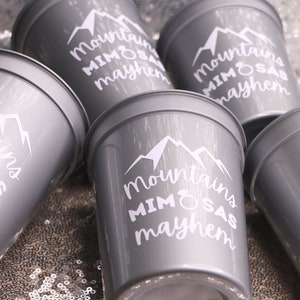 MOUNTAINS MIMOSAS MAYHEM cup for Outdoorsy Bride, Hiking Camping Winter Bachelorette Party | Last Trail, Weekend in the Woods, Flannel Fling