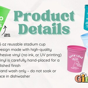 May include: A collection of reusable stadium cups in various colors, each with unique white vinyl decal designs. One green cup says "VINO before VOWS." Other cups are pink, blue, and teal, with phrases like "Fresh off the Market."