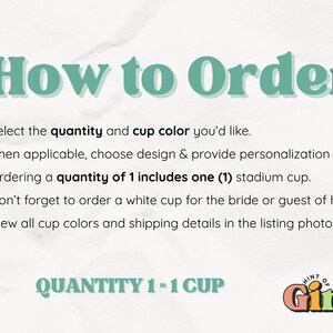 Op de afbeelding: Een turquoise en witte afbeelding met de tekst "How to Order" en opsommingstekens met details over het bestelproces voor stadionbekers. De afbeelding bevat de tekst "QUANTITY 1-1 CUP" en een logo.