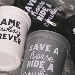 SAME COWBOY FOREVER Bachelorette Cups | Bride&#39;s Last Ride, Country Western Bachelorette Party | Nash Bash, Nashelorette, Ride a Cowboy