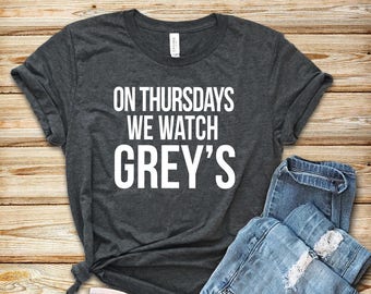 graphic tee, unisex, funny t shirt, funny t-shirt, funny sayings, On Thursdays we watch Grey's Anatomy Shirt, karev shirt, meredith grey