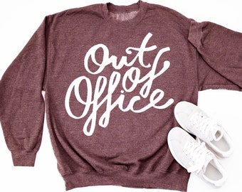 out of office sweater