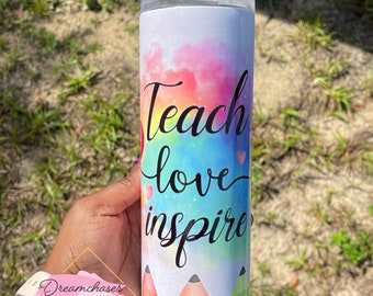 Teach Love Inspire Tumbler, Teacher Gift, Teacher Tumbler, Teacher Appreciation