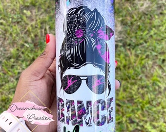 Dance Mom Tumbler, Dance Mom, Dance tumbler