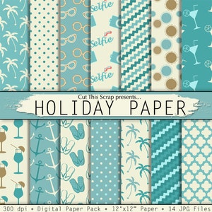 Holiday Digital Paper: Holiday paper pack with palm trees, beach slippers, sun glasses, camera, anchors, in shades of blue and cream.