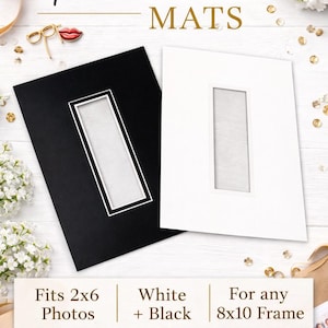 May include: Black and white photo booth mats with rectangular openings for 2x6 photos. The mats are designed for 8x10 frames. The image includes the text "Photobooth MATS" and "Fits 2x6 Photos | White + Black | For any 8x10 Frame."
