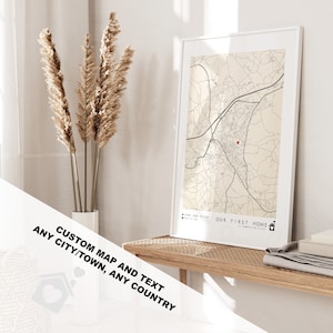 Stampa First Home - Qualsiasi luogo, qualsiasi paese, stampa First Home personalizzata - regalo personalizzato - regalo di Natale - regalo First Home