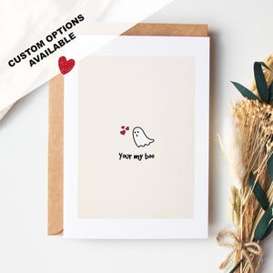 Your my boo - Geist Valentinstag Karte - Valentinstag Karte - Benutzerdefinierte Text Optionen - Valentinstag Karte - Karte für Freundin - Karte für Frau
