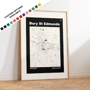 Bury St Edmunds Map Print - Opções/cores personalizadas disponíveis - Impressões ou impressões emolduradas - Bury Suffolk - Texto personalizado para presente