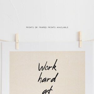Work Hard at Work Worth Doing Quote Print Quote Print Typography Art Poster Print Theodore Roosevelt Famous Quote Motivational image 3
