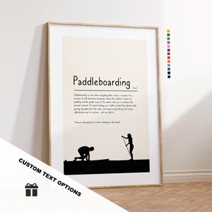 Definitieprint paddlesurfen - aangepaste tekst/citaatopties - aangepast cadeau - ingelijst of canvas - quote print - verschillende kleuren beschikbaar