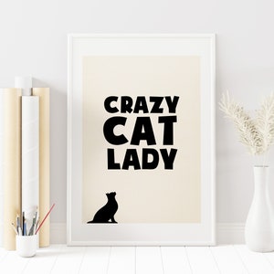 Crazy Cat Lady Print - Typography Quote Print - Cat Print - Typography - Black Cat - Wall Art - Home Decor - White Wall Decor - Customisable