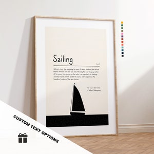 Sailing Definition Print - Benutzerdefinierte Text- / Zitatoptionen - Individuelles Geschenk - Gerahmt oder Leinwand - Zitat Druck - verschiedene Farben erhältlich