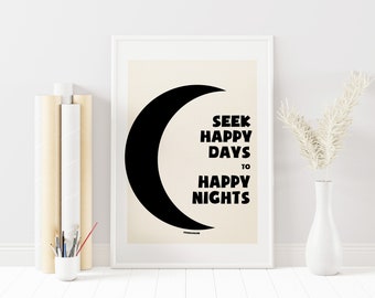 William Shakespeare Quote - Seek Happy Nights to Happy Days - Quote Print - Typographic Print - Wall Art Quotes - Minimalist - Wall Quotes