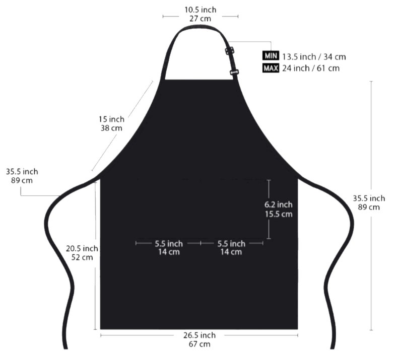 May include: Black apron with measurements in inches and centimeters. The apron has a neck strap and waist ties. The apron's dimensions are: 10.5 inches (27 cm) wide, 35.5 inches (89 cm) long, and the pocket is 6.2 inches (15.5 cm) wide.