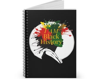 I am Black History Spiral Notebook - Ruled Line