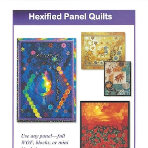 May include: A promotional image for "Hexified Panel Quilts" featuring four quilt designs. The quilts showcase various themes, including a cat, horses, and a sunset with red flowers. The text reads "Use any panel-full WOF, blocks, or mini blocks! Every quilt unique!"