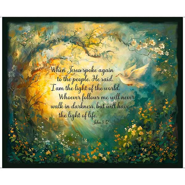 Panel - Light of the World - Religious Inspiration Bible Verse Cotton Fabric 36"x44"