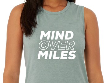 Running Tank | Marathon Shirt | Women's Running Tank | 5K Tank | Funny Running Gift |  Running Muscle Tank | Mind Over Miles