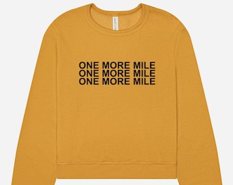 Lauf-Sweatshirt | Damen Lauf-Shirt | Marathon-Läufer-Shirt | Kurzes Sweatshirt | Laufender Liebhaber | Eine Meile mehr