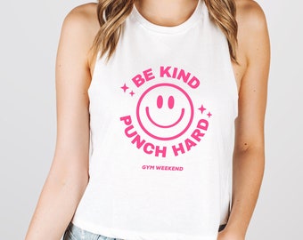 Boxing Crop Top | Boxing Tank Top | Kickboxing Shirt | Be Kind Punch Hard