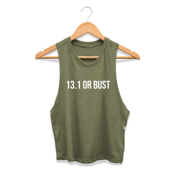 Running Tank Top | Running Crop Top | Women's Running Shirts | Half Marathon Shirt | Funny Running Shirt | 13.1 or Bust