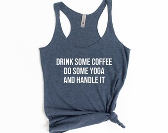 Funny Yoga and Coffee Lover Shirts Gifts for Men Women Yoga and Coffee Tank Funny Yoga and Coffee Lover Shirts Gifts for Men Women Yoga and Coffee Tank