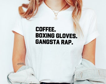 Coffee Boxing Gloves Gangsta Rap | Boxing Tee | Boxing Shirt | Funny Gym Shirt | Workout T-Shirt - Final Sale