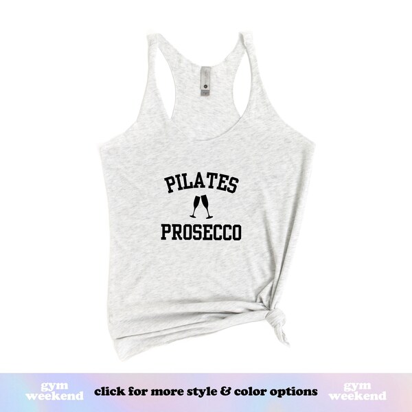 Pilates Tank Top | Pilates Wine Shirt | Pilates Gift for Her | Pilates Instructor | Wine Lover Tank | Pilates Prosecco