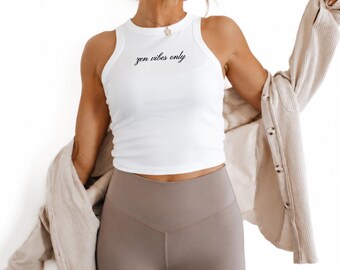 Zen Vibes Only - Women's Fitted Yoga Crop Tank Top