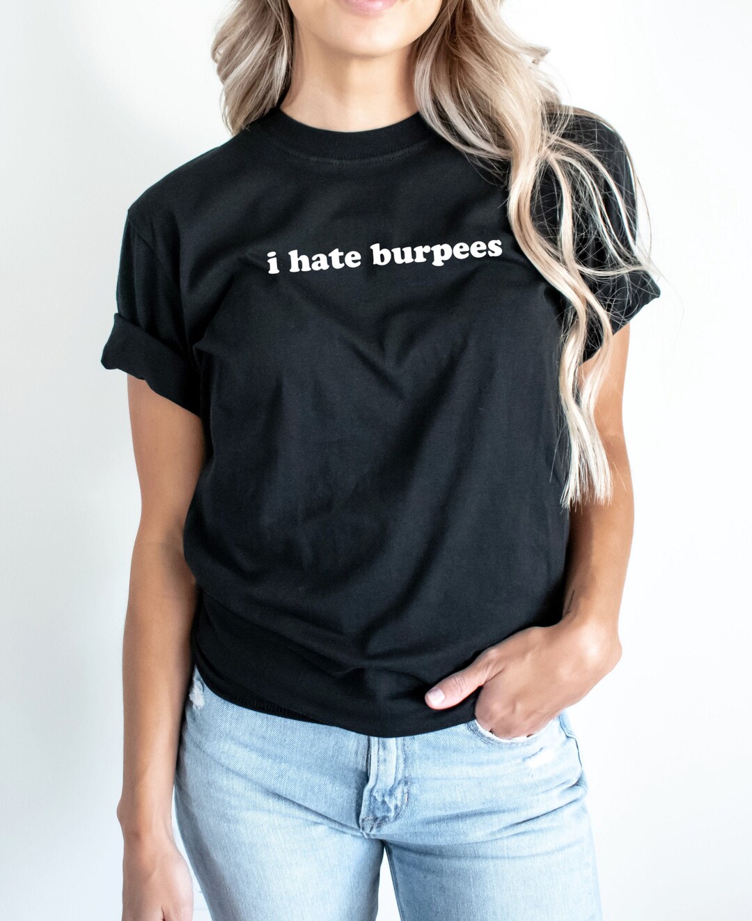 I Hate Burpees Tee Funny Burpee Shirt Funny Gym Shirt - Etsy