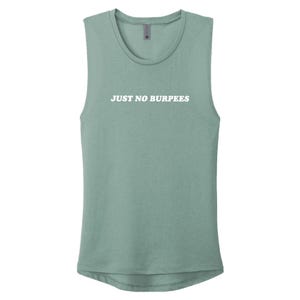 Just No Burpees Muscle Tank: HIIT Workout, Funny Gym Shirt image 1