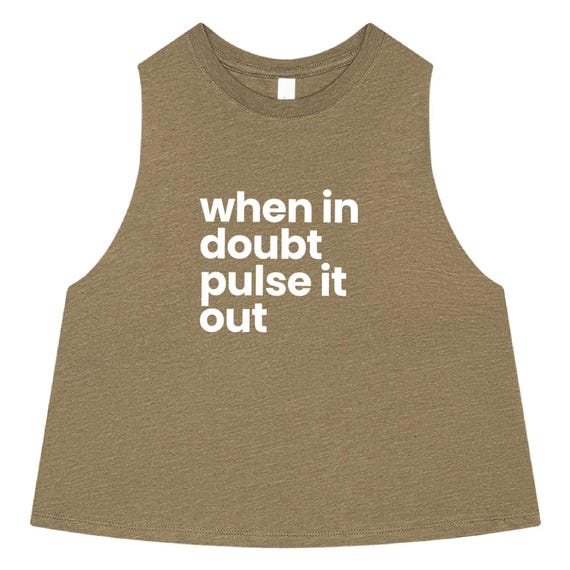 When in Doubt Pulse it Out - Funny Barre Tank, Women's Crop Top