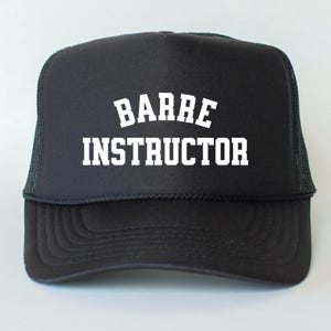 Barre Instructor - Women's Gym, Workout Trucker Hat