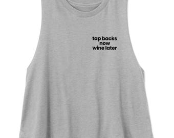 Tap Backs Now Wine Later - Women's Cycling Crop Tank Top