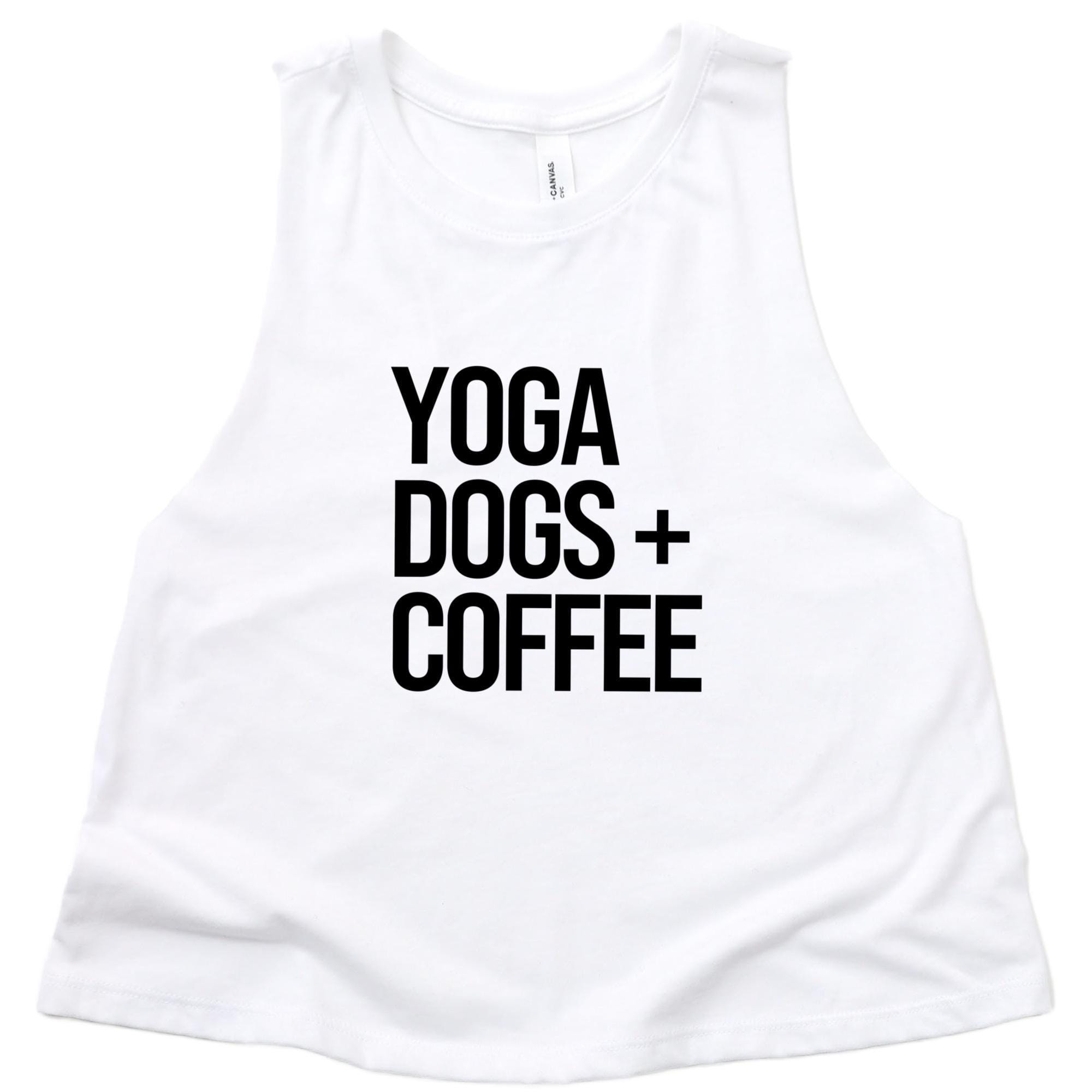 Yoga Shirt | Yoga Tank | Yoga Crop Top | Gym Shirt | Workout Crop Top | Dog Mom | Fitness Tank | Yoga Dogs and Coffee