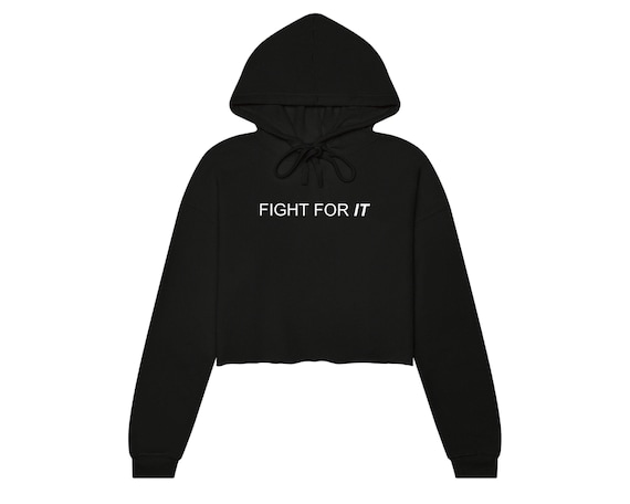 Fight For It Cropped Fleece: Boxing Gym Sweatshirt