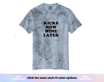 Kicks Now Wine Later | Kickbox-Shirt | Kickbox-T-Shirt | Trainingsshirt | Fitnessstudio-T-Shirt | Fitness-T-Shirt