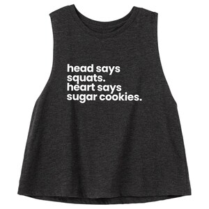 Holiday Gym Shirt | Funny Gym Shirts | Women&#39;s Workout Tank | Lifting Tank Top | Boxing Tank | Head Says Squats Heart Says Sugar Cookies