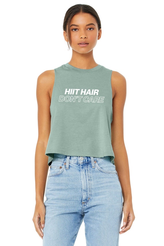 HIIT Hair Don't Care Gym Shirt Workout Crop Top HIIT Shirt Women's Gym Tank  Fitness Tank Top HIIT Workout 