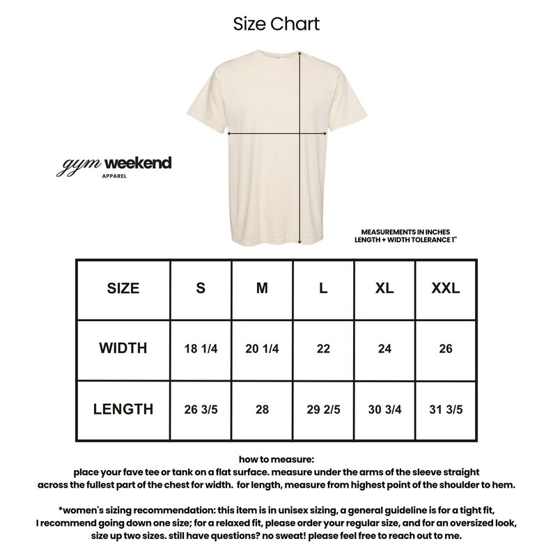 The image is a size chart for a gym weekend t-shirt, providing measurements for different sizes such as S, M, L, XL, and XXL. The chart includes a diagram of the t-shirt and instructions on how to measure the size.